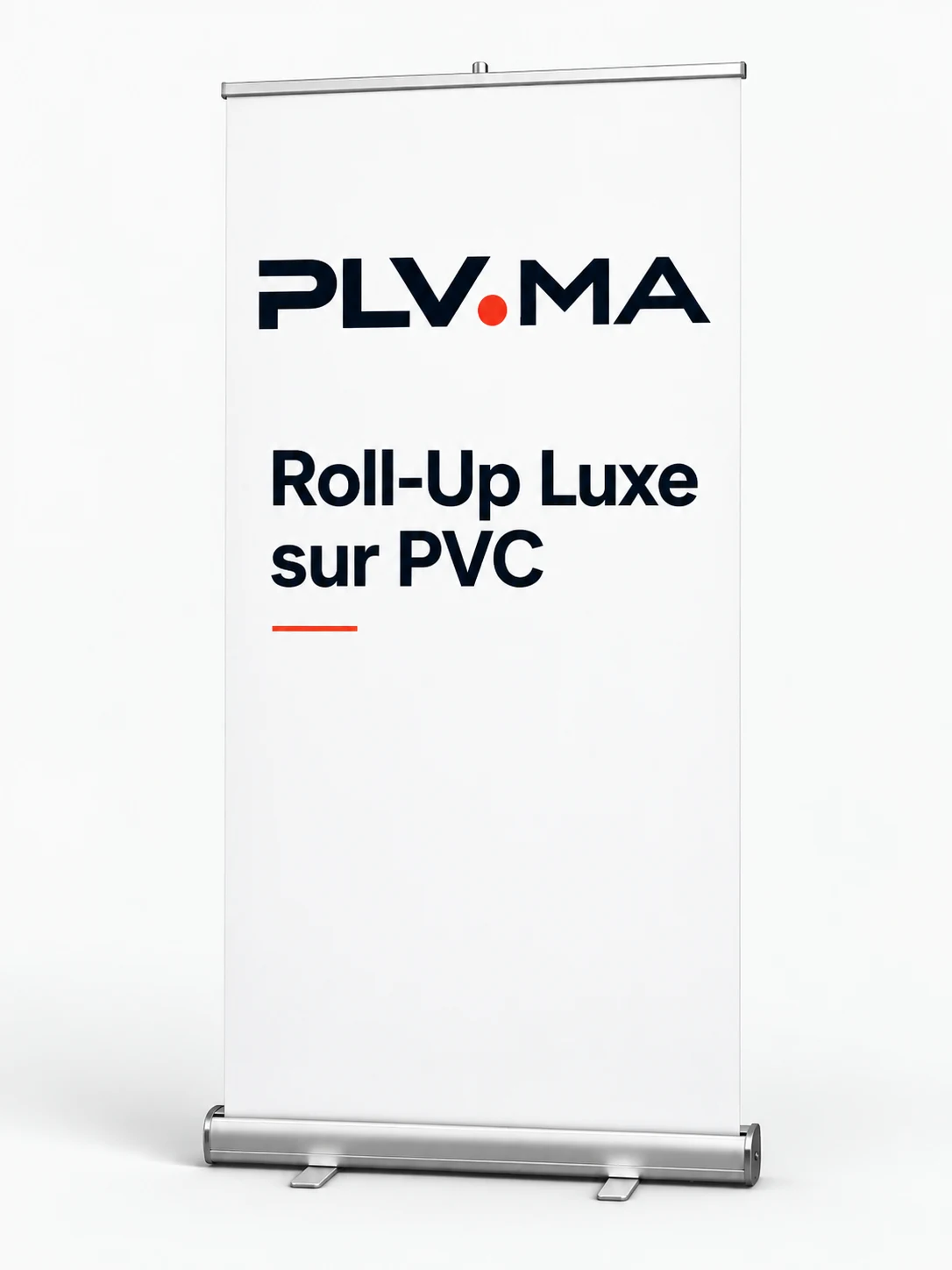 Roll-Up Luxe 85×200 cm — PVC — support publicitaire PLV au Maroc